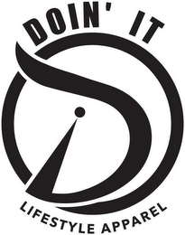 D DOIN' IT LIFESTYLE APPAREL