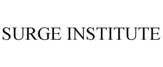 SURGE INSTITUTE