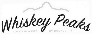 WHISKEY PEAKS BY HUCKBERRY