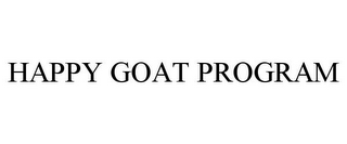 HAPPY GOAT PROGRAM