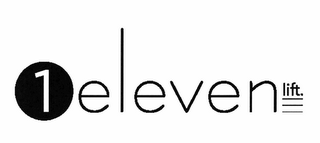 1ELEVEN LIFT.