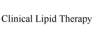 CLINICAL LIPID THERAPY