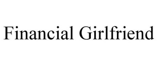 FINANCIAL GIRLFRIEND