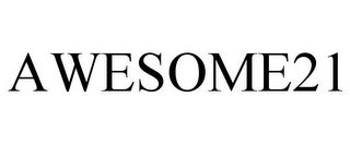 AWESOME21