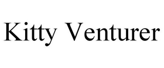 KITTY VENTURER