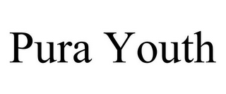 PURA YOUTH
