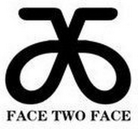 FACE TWO FACE