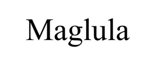 MAGLULA