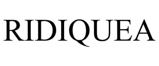 RIDIQUEA