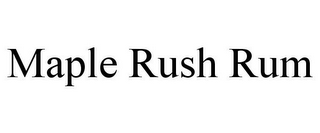 MAPLE RUSH RUM