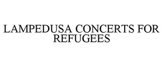 LAMPEDUSA CONCERTS FOR REFUGEES
