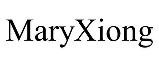 MARYXIONG