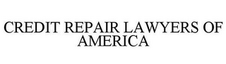 CREDIT REPAIR LAWYERS OF AMERICA