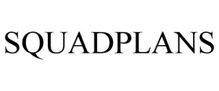 SQUADPLANS