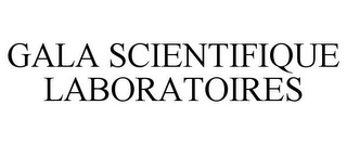 GALA SCIENTIFIQUE LABORATOIRES