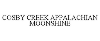 COSBY CREEK APPALACHIAN MOONSHINE