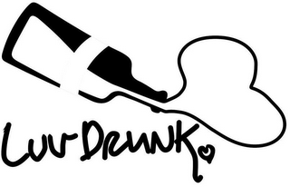 LUV DRUNK
