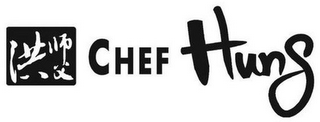 CHEF HUNG