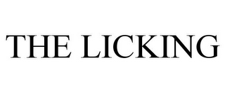 THE LICKING