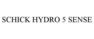 SCHICK HYDRO 5 SENSE