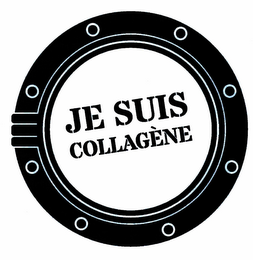 JE SUIS COLLAGÈNE