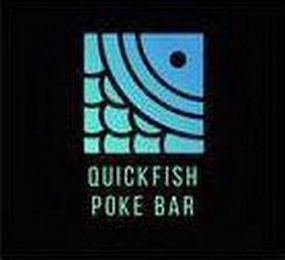QUICKFISH POKE BAR