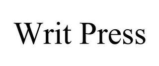 WRIT PRESS