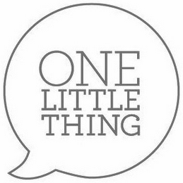 ONE LITTLE THING