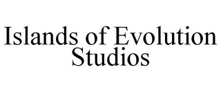 ISLANDS OF EVOLUTION STUDIOS