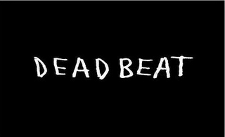 DEADBEAT