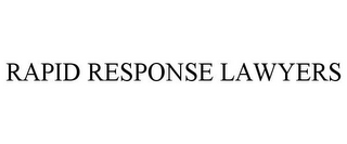 RAPID RESPONSE LAWYERS