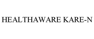 HEALTHAWARE KARE-N