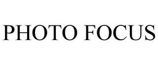 PHOTO FOCUS