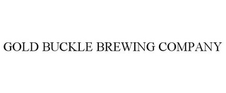 GOLD BUCKLE BREWING COMPANY