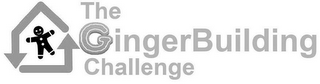 THE GINGERBUILDING CHALLENGE