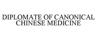 DIPLOMATE OF CANONICAL CHINESE MEDICINE