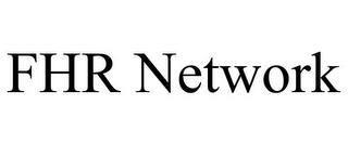 FHR NETWORK