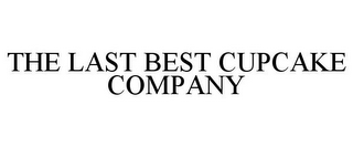 THE LAST BEST CUPCAKE COMPANY