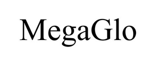 MEGAGLO