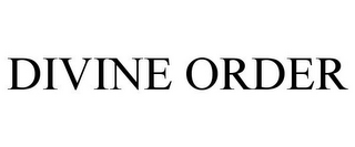 DIVINE ORDER