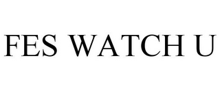 FES WATCH U