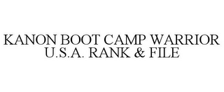 KANON BOOT CAMP WARRIOR U.S.A. RANK & FILE