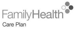 FAMILY HEALTH CARE PLAN