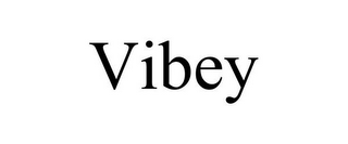 VIBEY