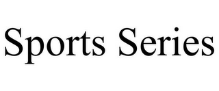 SPORTS SERIES