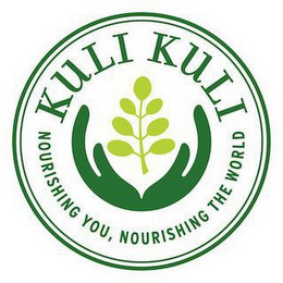 KULI KULI NOURISHING YOU, NOURISHING THE WORLD