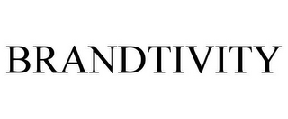 BRANDTIVITY