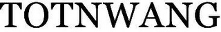 TOTNWANG