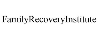 FAMILYRECOVERYINSTITUTE