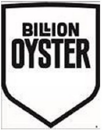 BILLION OYSTER